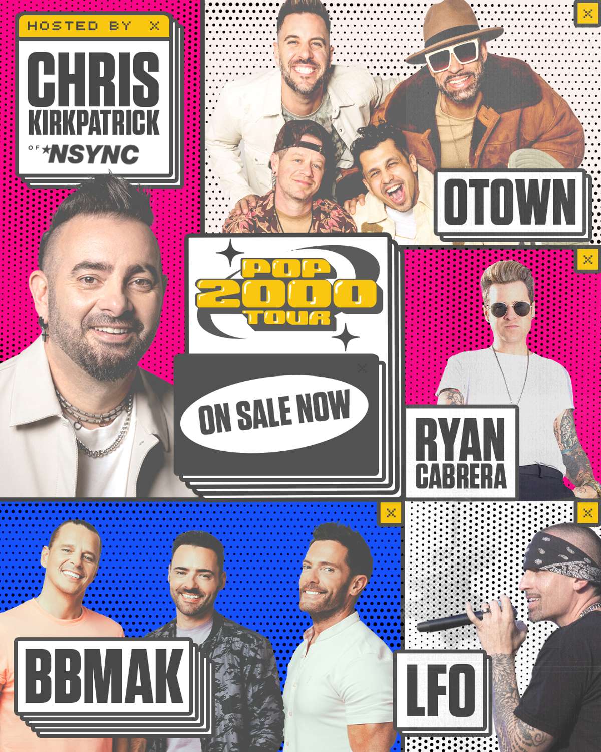 Pop 2000 Tour w/ CHRIS KIRKPATRICK (NSYNC), O-TOWN, BBMAK, RYAN CABRERA, &  LFO
